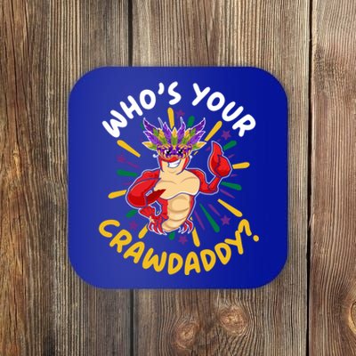 Who's Your Crawdaddy Crawfish Crayfish Mardi Gras Gift Coaster