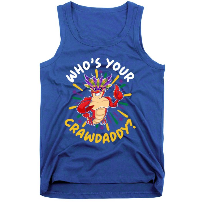 Who's Your Crawdaddy Crawfish Crayfish Mardi Gras Gift Tank Top