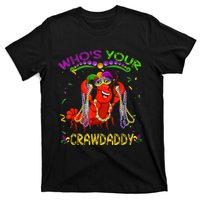 Whos Your Crawdaddy Crawfish Jester Beads Funny Mardi Gras T-Shirt