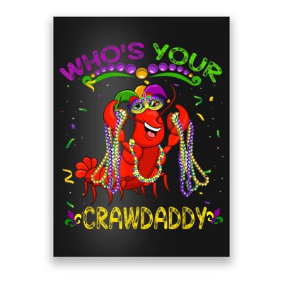 Whos Your Crawdaddy Crawfish Jester Beads Funny Mardi Gras Poster