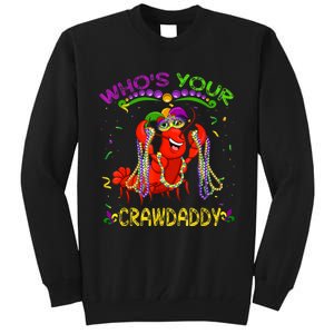 Whos Your Crawdaddy Crawfish Jester Beads Funny Mardi Gras Tall Sweatshirt