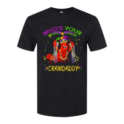 Whos Your Crawdaddy Crawfish Jester Beads Funny Mardi Gras Softstyle CVC T-Shirt