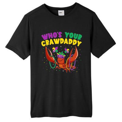 Who's Your Crawdaddy Crawfish Jester Beads Funny Mardi Gras Gift Tall Fusion ChromaSoft Performance T-Shirt