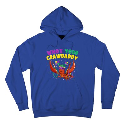 Who's Your Crawdaddy Crawfish Jester Beads Funny Mardi Gras Gift Hoodie