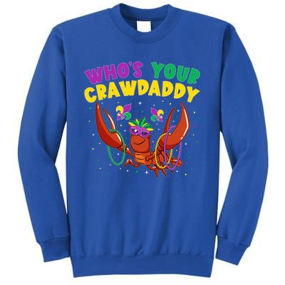 Who's Your Crawdaddy Crawfish Jester Beads Funny Mardi Gras Gift Sweatshirt