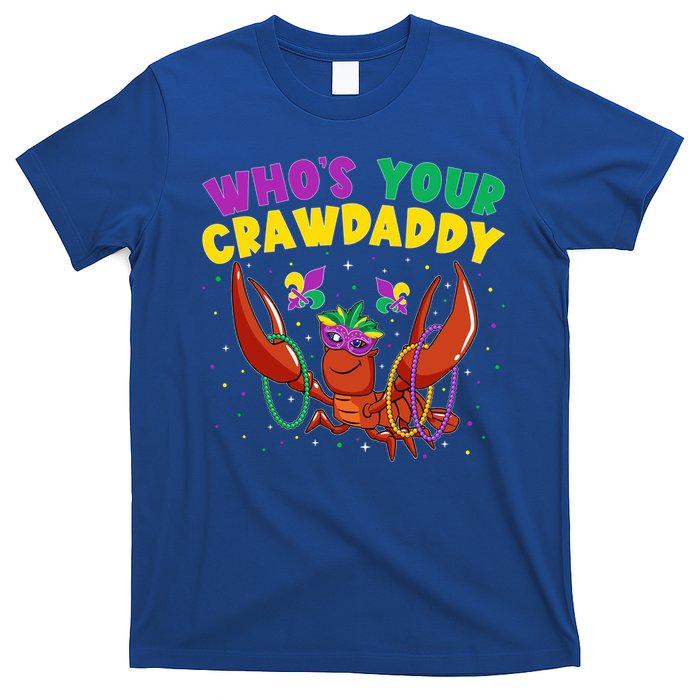 Who's Your Crawdaddy Crawfish Jester Beads Funny Mardi Gras Gift T-Shirt