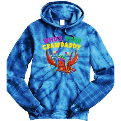 Who's Your Crawdaddy Crawfish Jester Beads Funny Mardi Gras Gift Tie Dye Hoodie