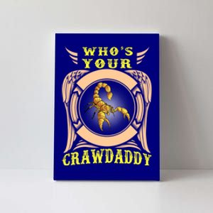 Who's Your Crawdaddy Crawfish Mardi Gras Gift Great Gift Canvas