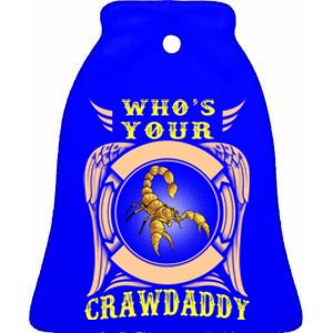 Who's Your Crawdaddy Crawfish Mardi Gras Gift Great Gift Ceramic Bell Ornament