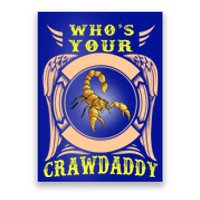 Who's Your Crawdaddy Crawfish Mardi Gras Gift Great Gift Poster