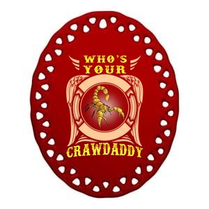 Who's Your Crawdaddy Crawfish Mardi Gras Gift Great Gift Ceramic Oval Ornament