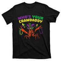 Whos Your Crawdaddy Crawfish Jester Beads Mardi Gras T-Shirt