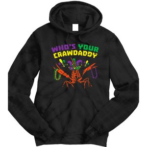 Whos Your Crawdaddy Crawfish Jester Beads Mardi Gras Tie Dye Hoodie