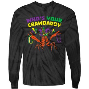 Whos Your Crawdaddy Crawfish Jester Beads Mardi Gras Tie-Dye Long Sleeve Shirt