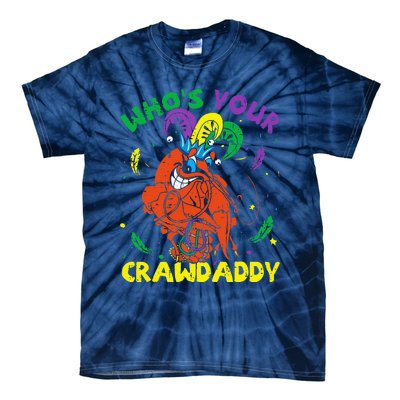 Whos Your Crawdaddy Mardi Gras Crawfish Jester Beads Funny Tie-Dye T-Shirt