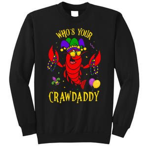 Whos Your Crawdaddy Crawfish Jester Beads Funny Mardi Gras Sweatshirt