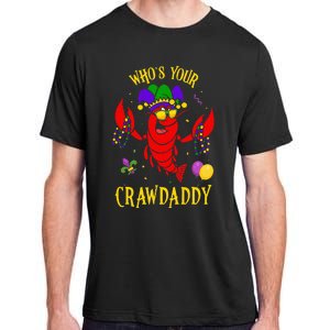 Whos Your Crawdaddy Crawfish Jester Beads Funny Mardi Gras Adult ChromaSoft Performance T-Shirt