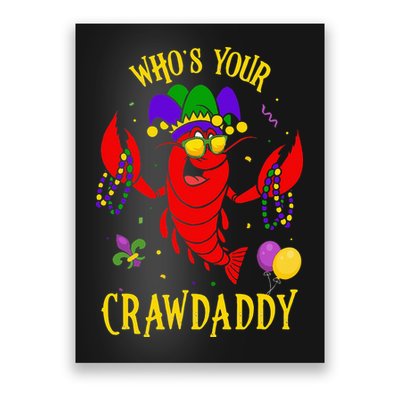 Whos Your Crawdaddy Crawfish Jester Beads Funny Mardi Gras Poster