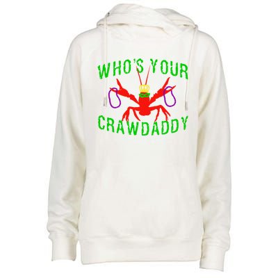 Who's Your Crawdaddy Funny Mardi Gras Crawfish Beads Meaningful Gift Womens Funnel Neck Pullover Hood