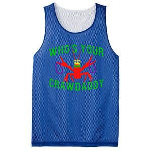 Who's Your Crawdaddy Funny Mardi Gras Crawfish Beads Meaningful Gift Mesh Reversible Basketball Jersey Tank