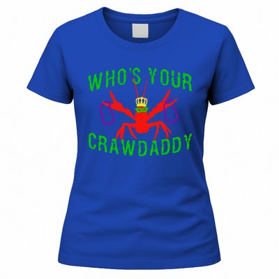 Who's Your Crawdaddy Funny Mardi Gras Crawfish Beads Meaningful Gift Women's T-Shirt