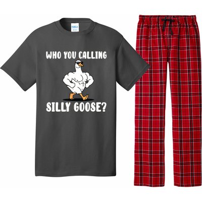 Who You Calling Silly Goose Funny Gym Meme Pajama Set