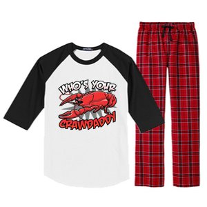 Who's Your Crawdaddy Funny New Orleans Crawfish Novelty Gift Cool Gift Raglan Sleeve Pajama Set