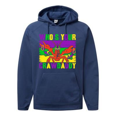 Who's Your Crawdaddy Mardi Gras Carnival Gift Performance Fleece Hoodie