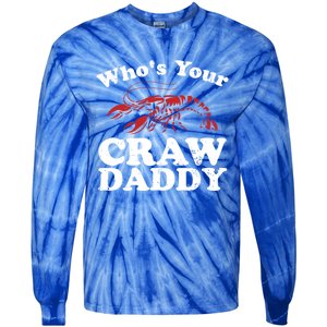 Who's Your Crawdaddy With Beads For Mardi Gras Carnival Gift Tie-Dye Long Sleeve Shirt