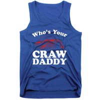 Who's Your Crawdaddy With Beads For Mardi Gras Carnival Gift Tank Top