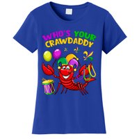 Whos Your Crawdaddy Crawfish Funny Mardi Gras Costume Gift Women's T-Shirt