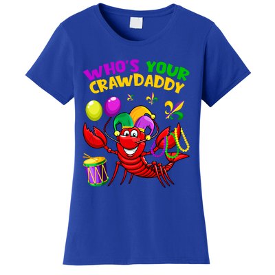 Whos Your Crawdaddy Crawfish Funny Mardi Gras Costume Gift Women's T-Shirt