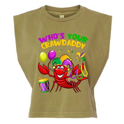 Whos Your Crawdaddy Crawfish Funny Mardi Gras Costume Gift Garment-Dyed Women's Muscle Tee