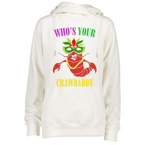 Whos Your Crawdaddy Crawfish Jester Beads Funny Mardi Gras Gift Womens Funnel Neck Pullover Hood