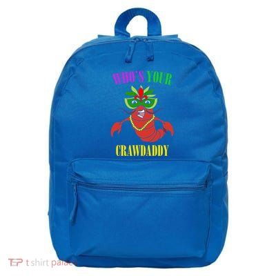 Whos Your Crawdaddy Crawfish Jester Beads Funny Mardi Gras Gift 16 in Basic Backpack