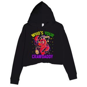 Whos Your Crawdaddy Crawfish Jester Beads Funny Mardi Gras Gift Crop Fleece Hoodie