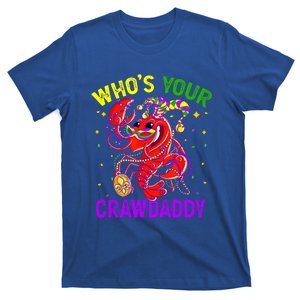 Whos Your Crawdaddy Crawfish Jester Beads Funny Mardi Gras Gift T-Shirt