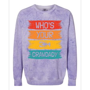 Whos Your Crawdaddy Crawfish Jester Beads Funny Mardi Gras Meaningful Gift Colorblast Crewneck Sweatshirt