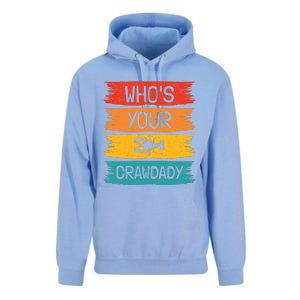 Whos Your Crawdaddy Crawfish Jester Beads Funny Mardi Gras Meaningful Gift Unisex Surf Hoodie