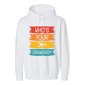 Whos Your Crawdaddy Crawfish Jester Beads Funny Mardi Gras Meaningful Gift Garment-Dyed Fleece Hoodie