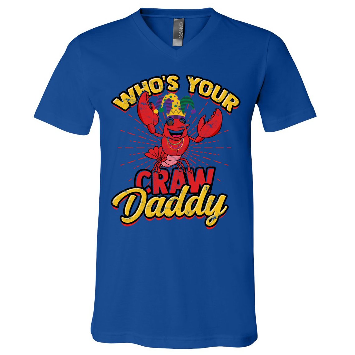 Who's Your Crawdaddy (Mardi Gras) – Crawfish Costume Funny Gift V-Neck T-Shirt