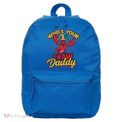 Who's Your Crawdaddy (Mardi Gras) – Crawfish Costume Funny Gift 16 in Basic Backpack