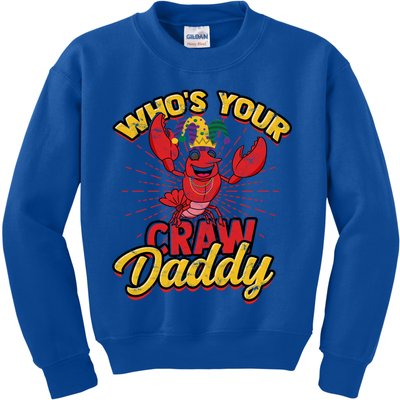 Who's Your Crawdaddy (Mardi Gras) – Crawfish Costume Funny Gift Kids Sweatshirt