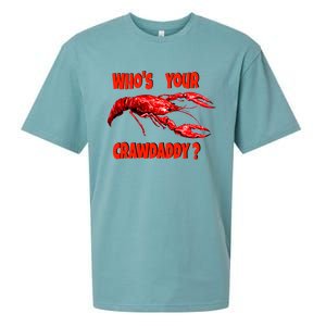 Who's Your Crawdaddy? Funny Cajun Crawfish Meaningful Gift Sueded Cloud Jersey T-Shirt