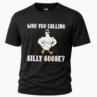 Who You Calling Silly Goose Funny Gym Meme Performance Shirt