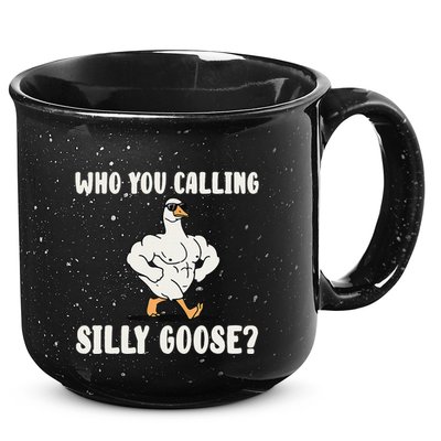 Who You Calling Silly Goose Funny Gym Meme 15oz Campfire Ceramic Mug
