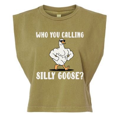 Who You Calling Silly Goose Funny Gym Meme Garment-Dyed Women's Muscle Tee