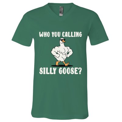 Who You Calling Silly Goose Funny Gym Meme V-Neck T-Shirt