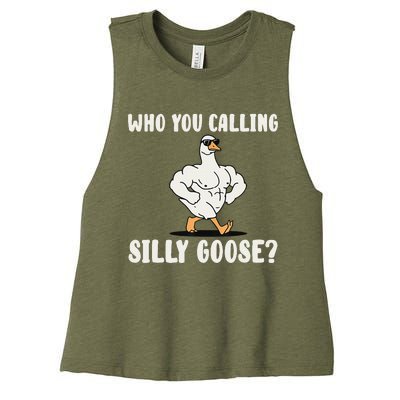 Who You Calling Silly Goose Funny Gym Meme Women's Racerback Cropped Tank