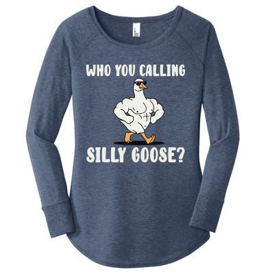 Who You Calling Silly Goose Funny Gym Meme Women's Perfect Tri Tunic Long Sleeve Shirt